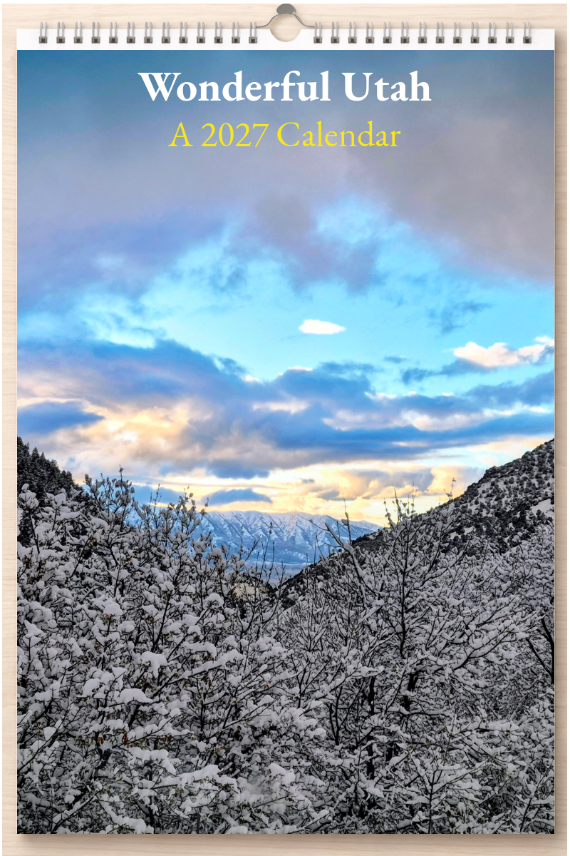 Wonderful Utah: A 2027 Calendar