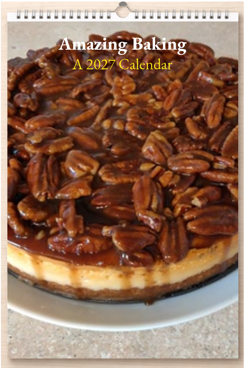 Amazing Baking: A 2027 Calendar