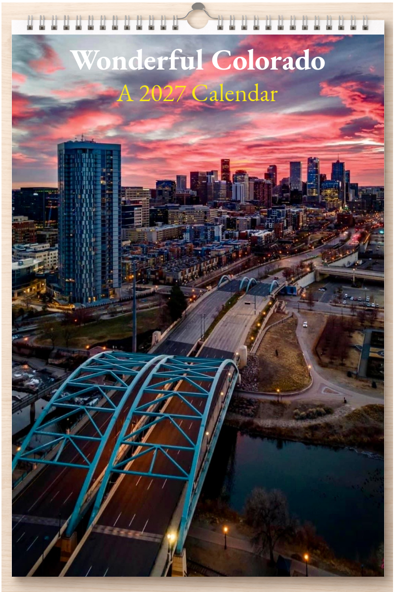 Wonderful Colorado: A 2027 Calendar