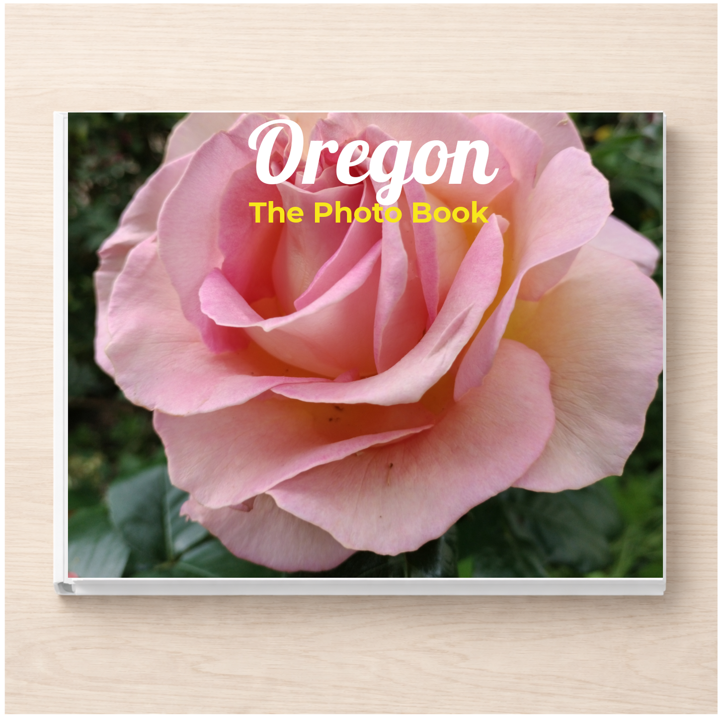 Oregon: The Photo Book