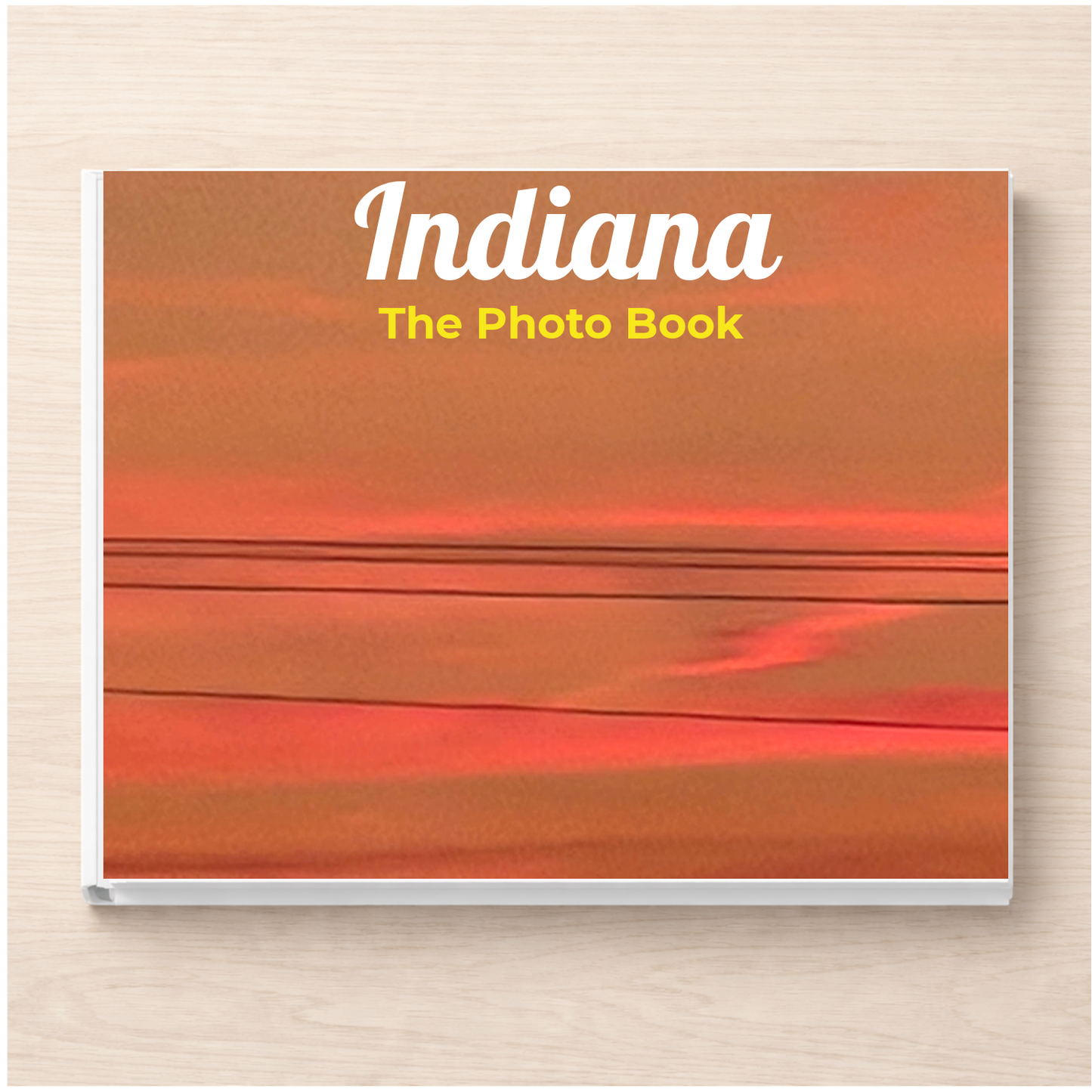 Indiana: The Photo Book