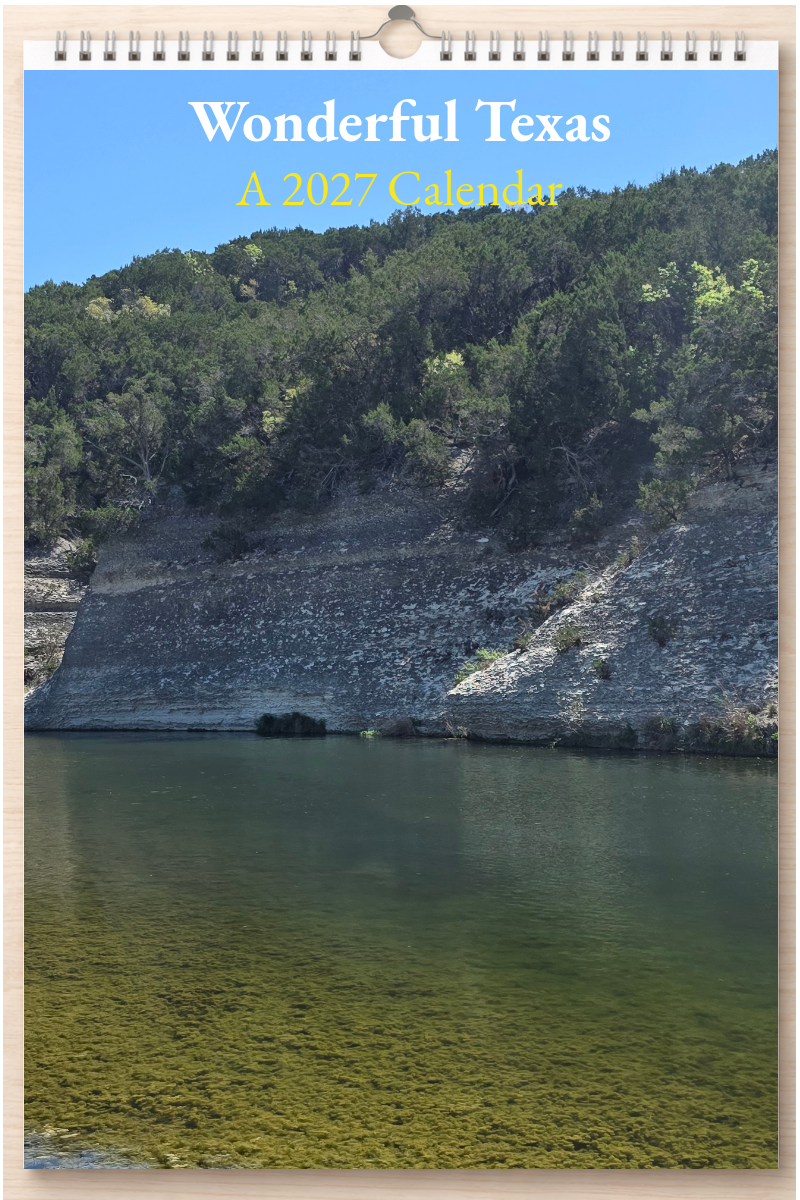 Wonderful Texas: A 2027 Calendar