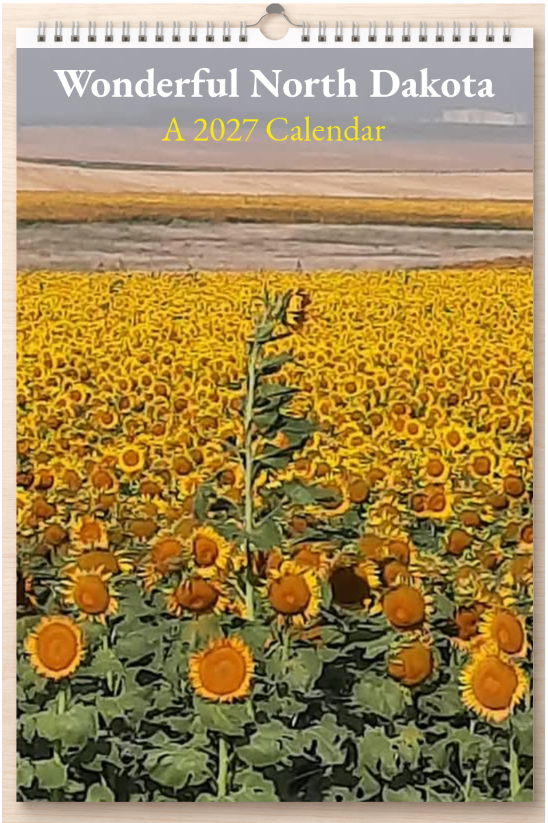 Wonderful North Dakota: A 2027 Calendar
