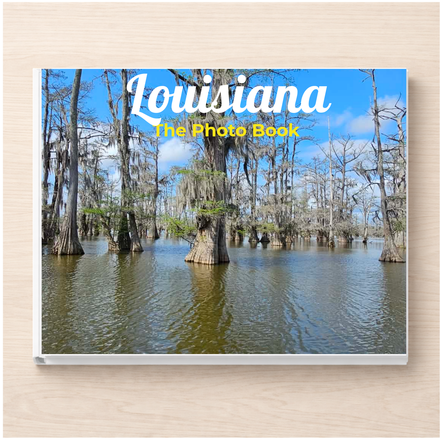 Louisiana: The Photo Book