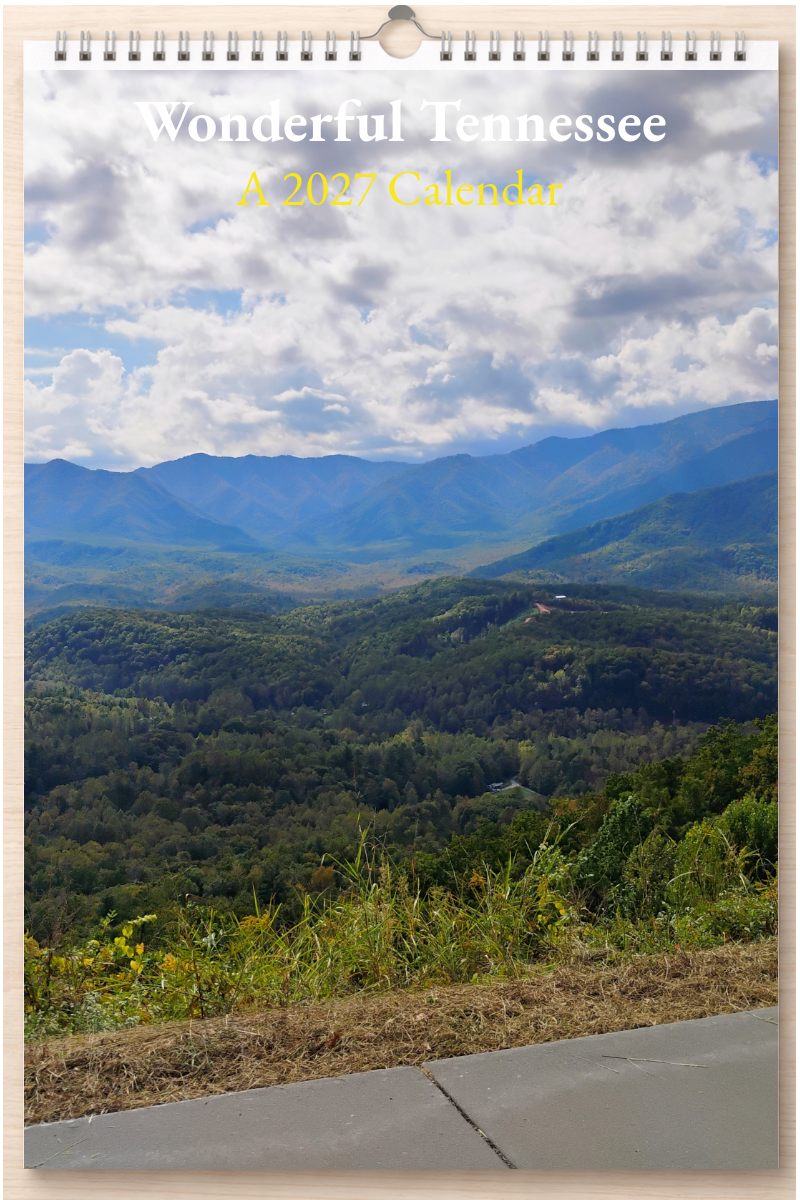 Wonderful Tennessee: A 2027 Calendar