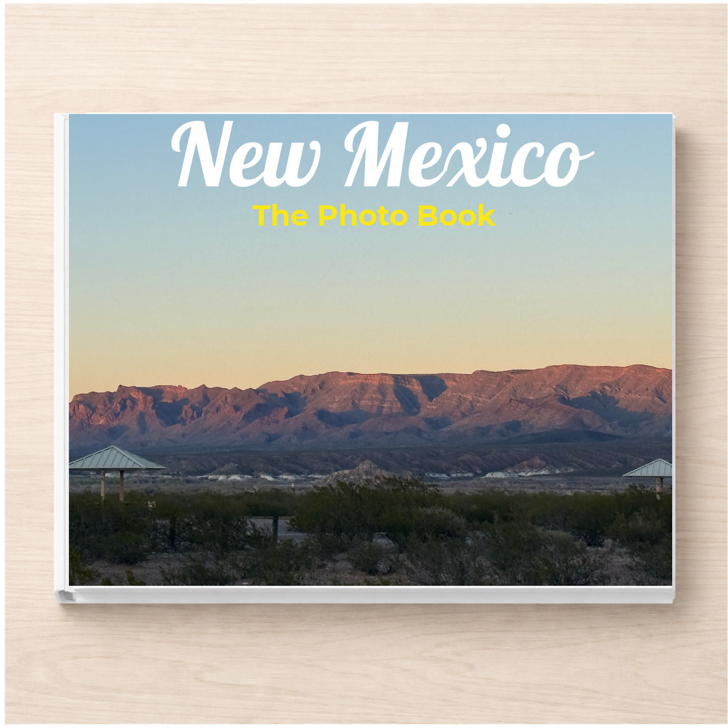 New Mexico: The Photo Book