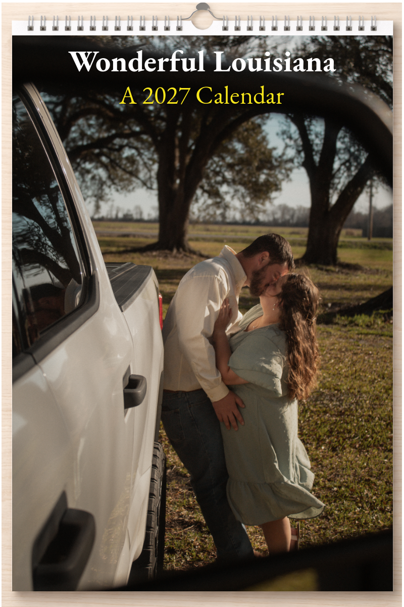 Wonderful Louisiana: A 2027 Calendar