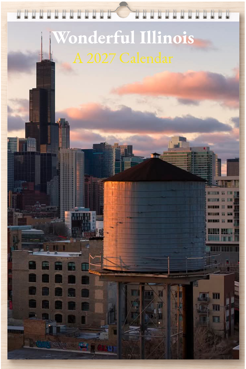 Wonderful Illinois: A 2027 Calendar