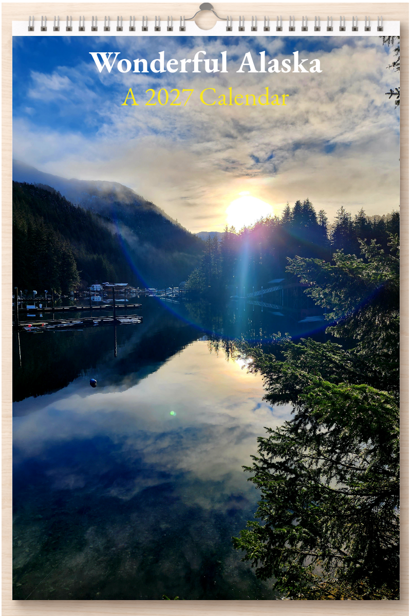 Wonderful Alaska: A 2027 Calendar