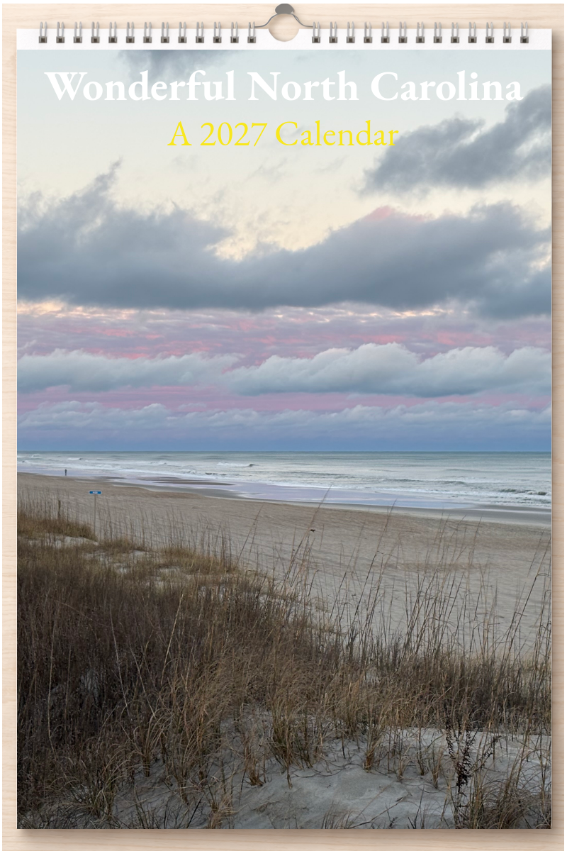 Wonderful North Carolina: A 2027 Calendar