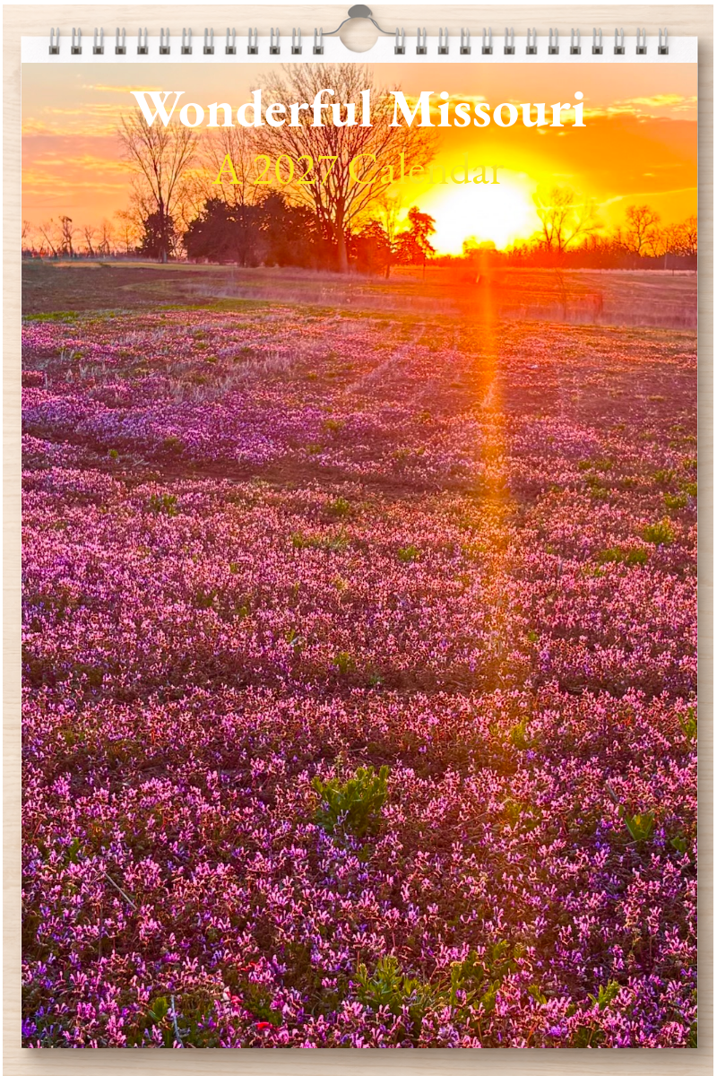 Wonderful Missouri: A 2027 Calendar