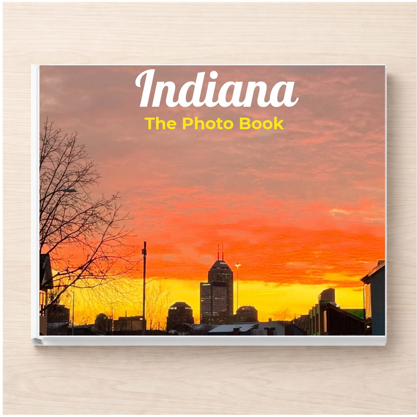 Indiana: The Photo Book