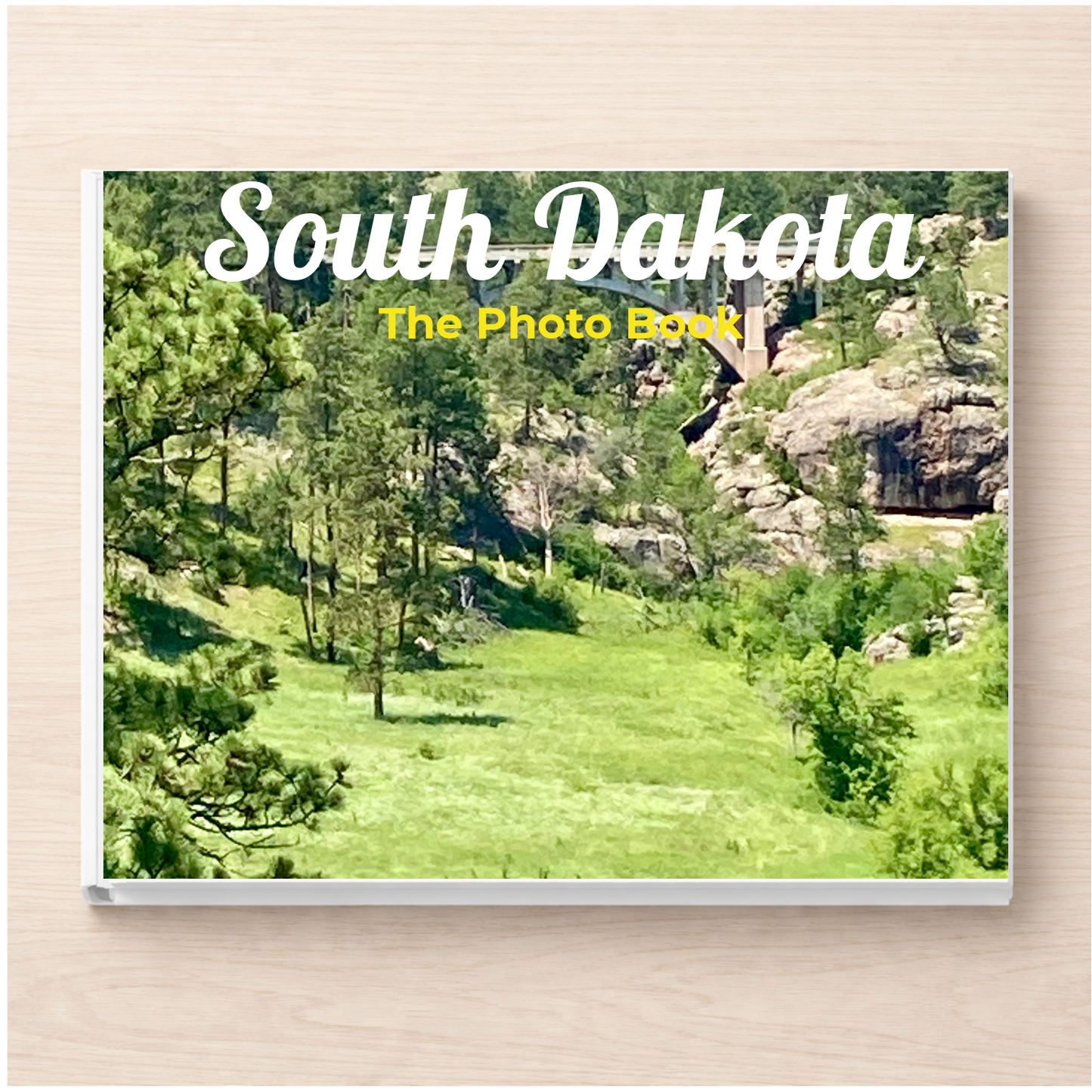 South Dakota: The Photo Book