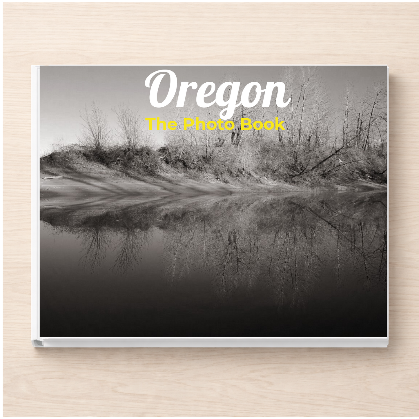 Oregon: The Photo Book