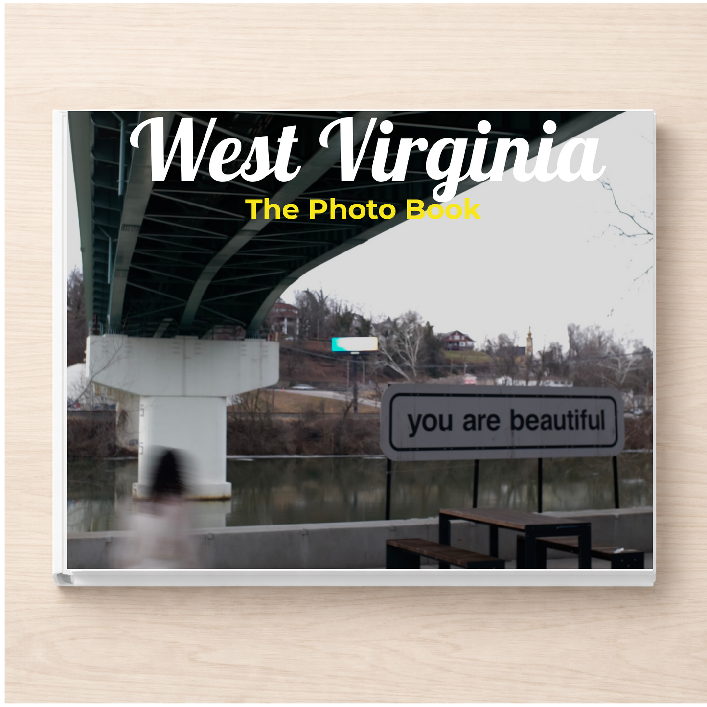 West Virginia: The Photo Book