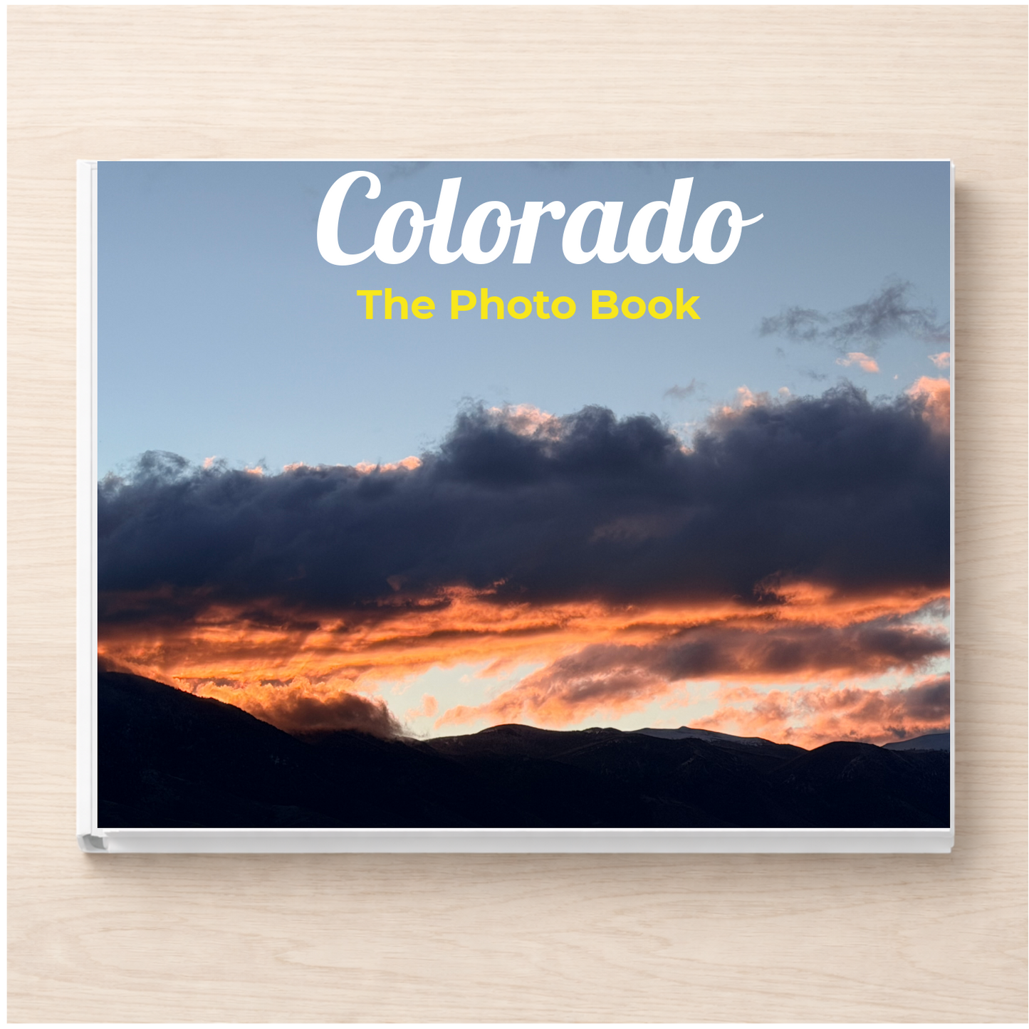 Colorado: The Photo Book