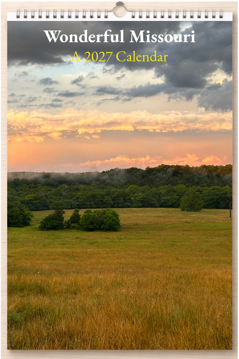 Wonderful Missouri: A 2027 Calendar
