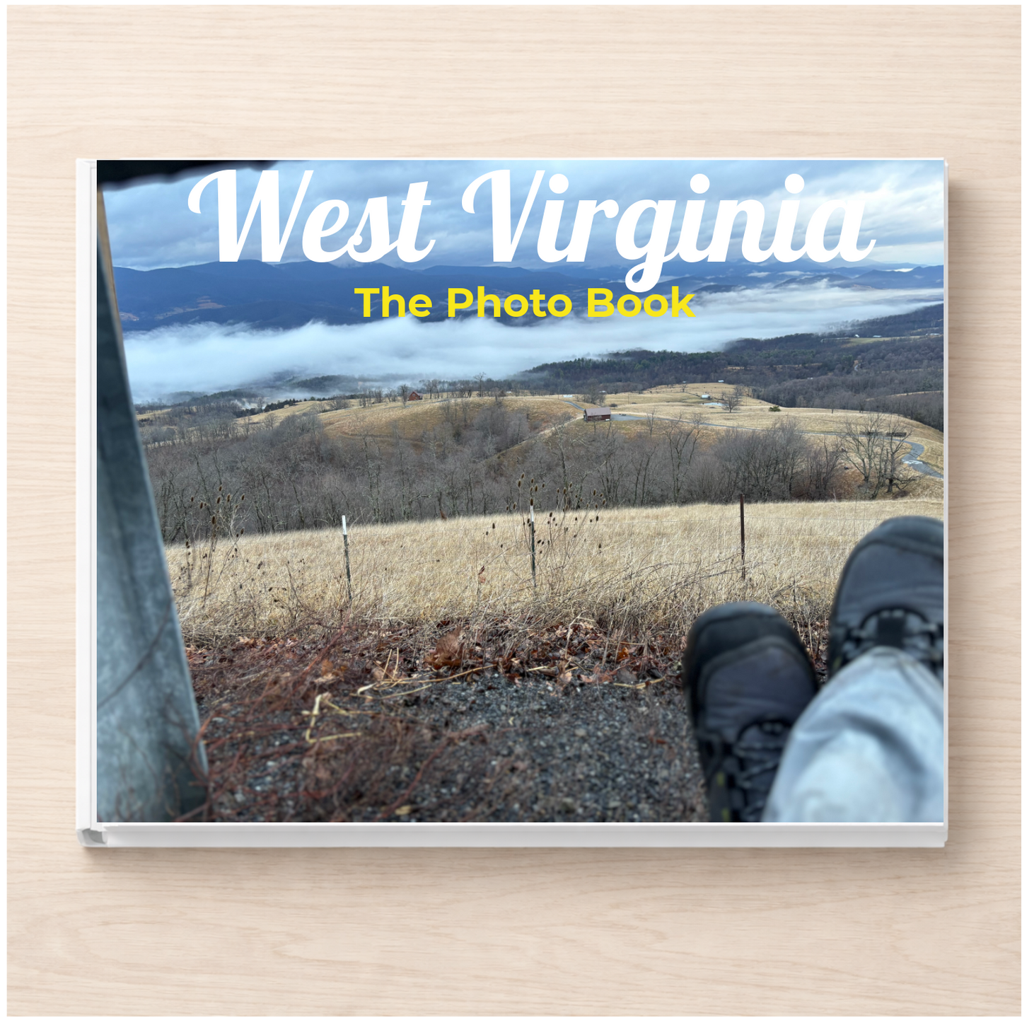 West Virginia: The Photo Book