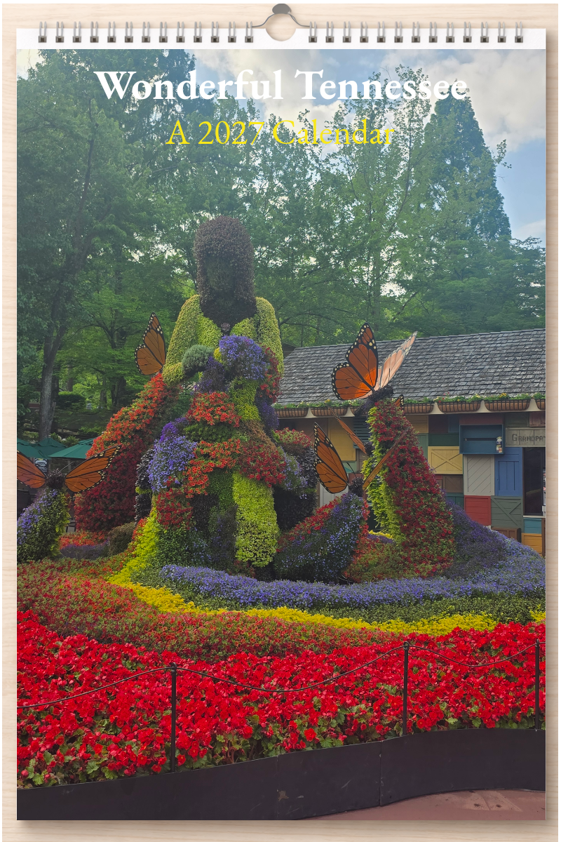 Wonderful Tennessee: A 2027 Calendar
