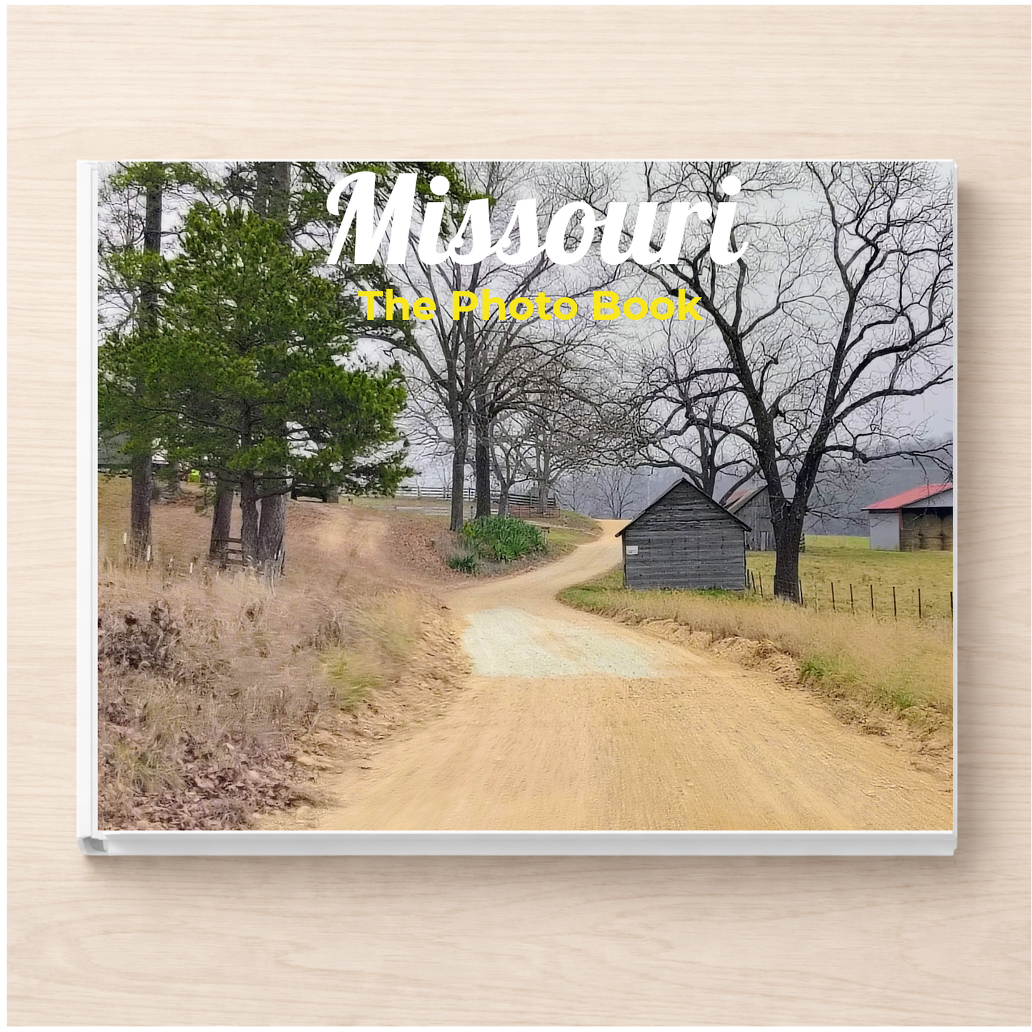 Missouri: The Photo Book