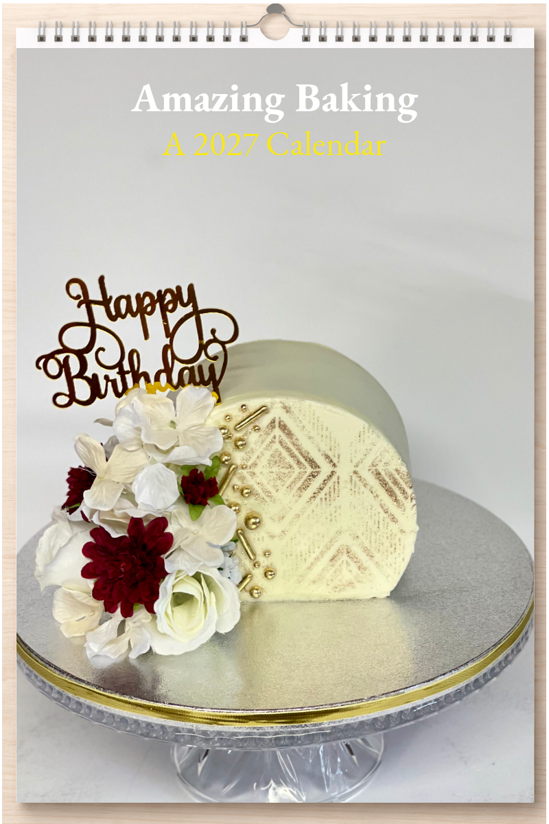 Amazing Baking: A 2027 Calendar