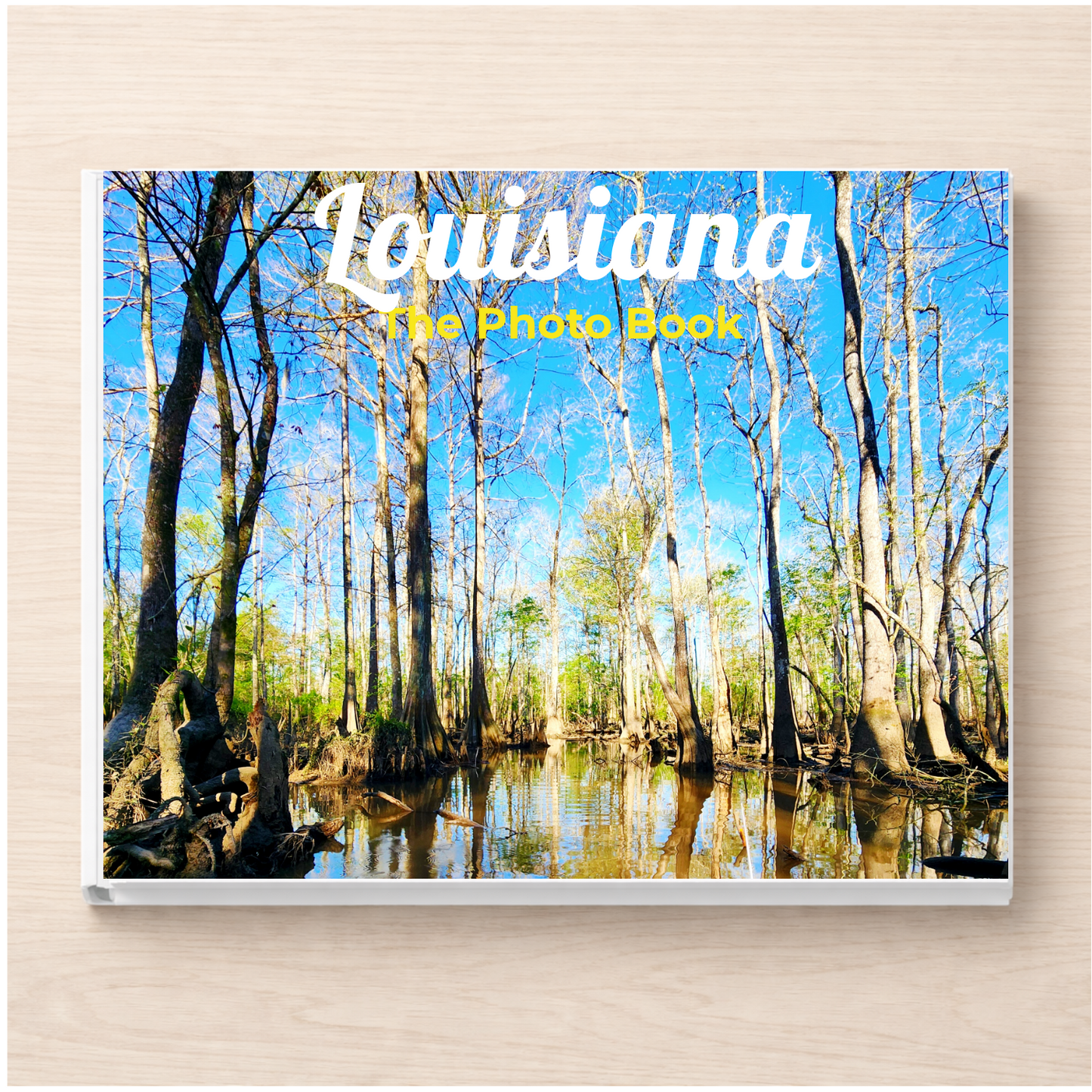 Louisiana: The Photo Book
