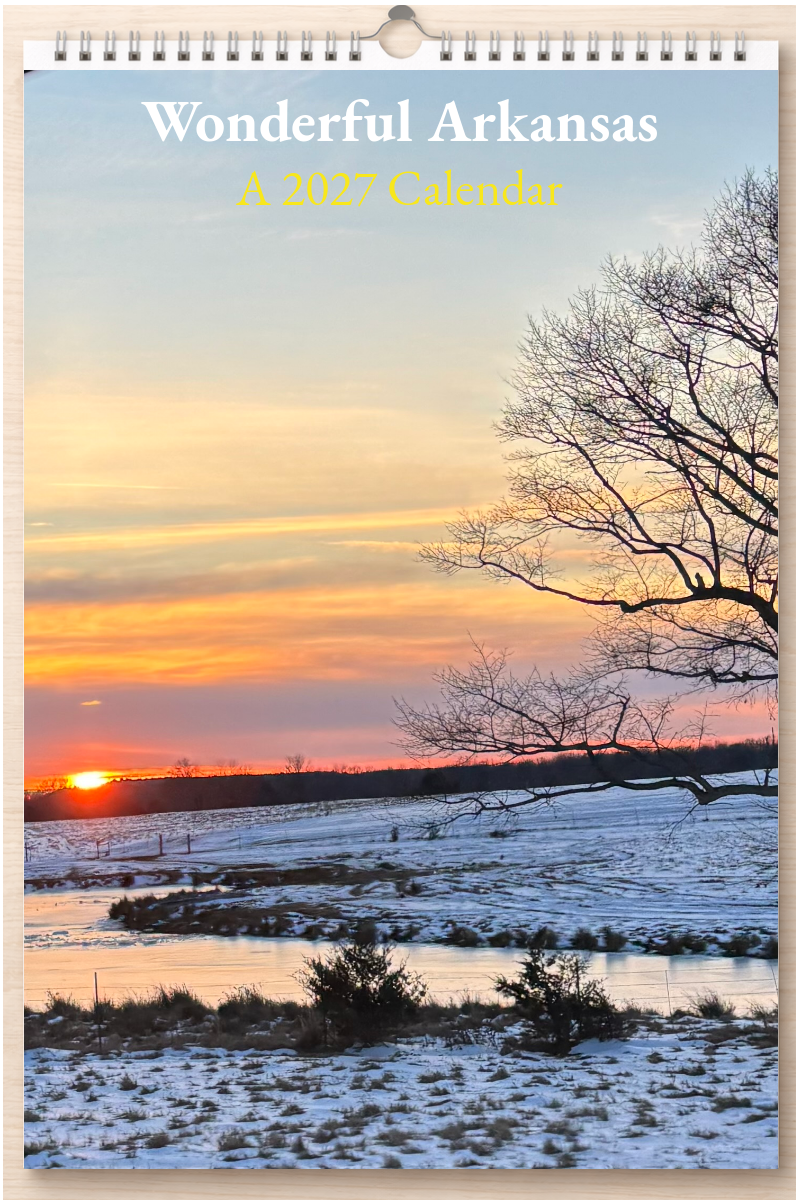 Wonderful Arkansas: A 2027 Calendar