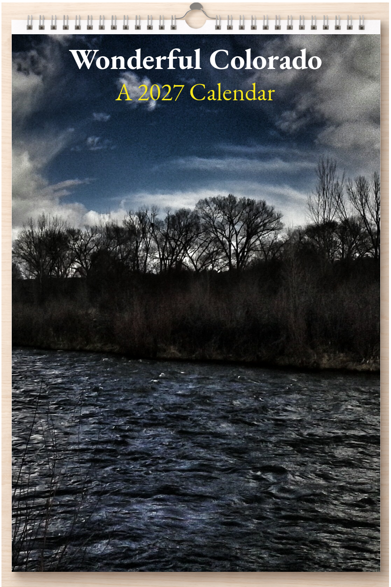 Wonderful Colorado: A 2027 Calendar