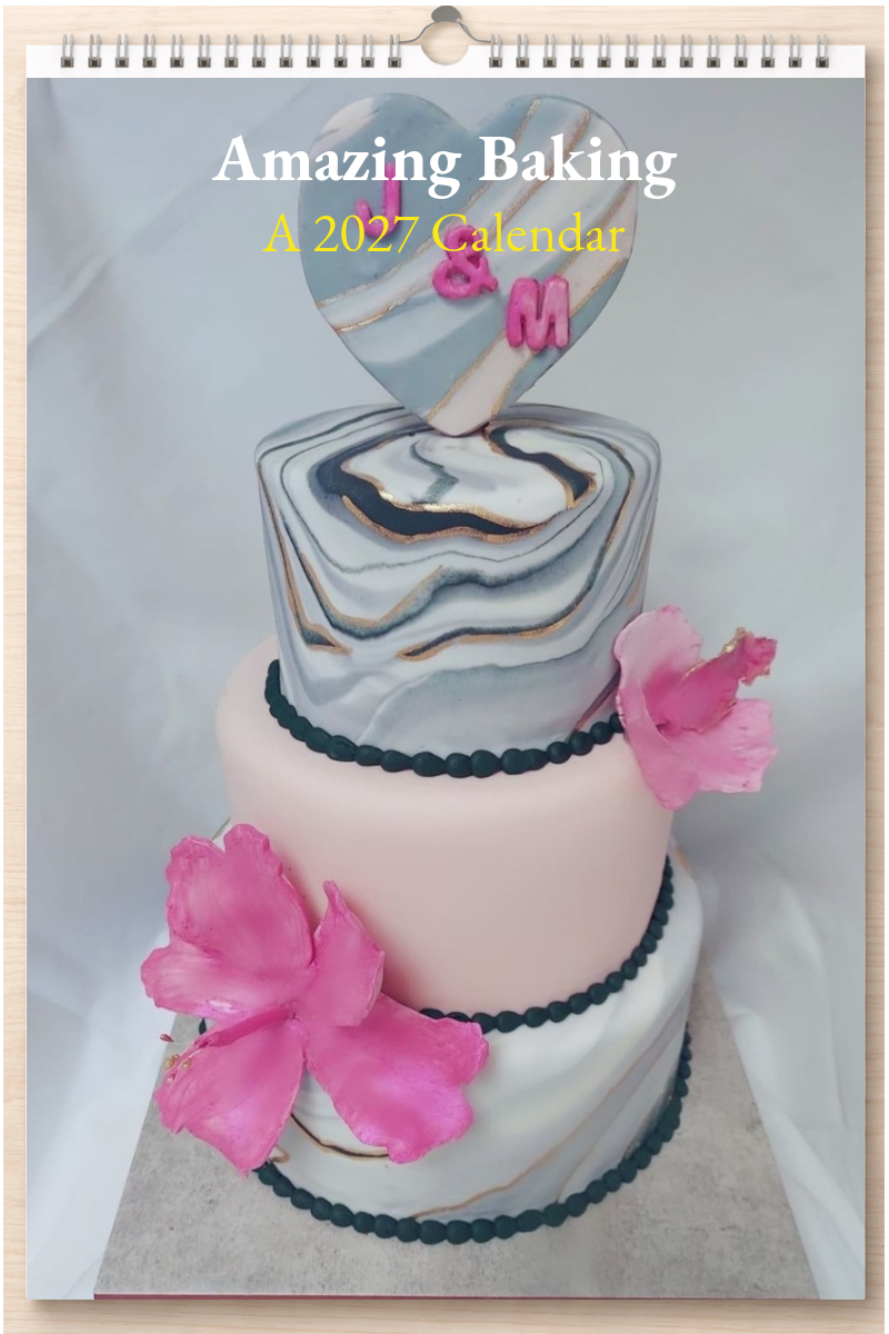 Amazing Baking: A 2027 Calendar