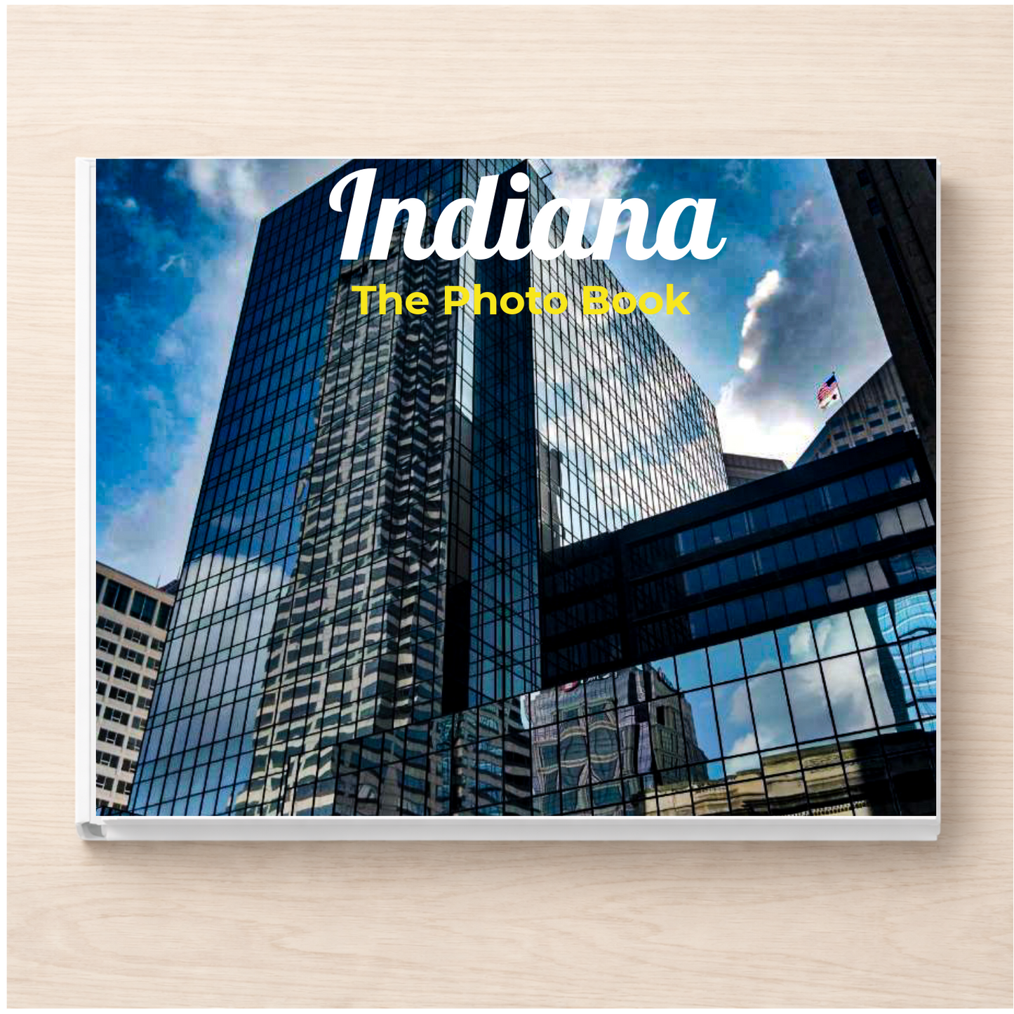 Indiana: The Photo Book