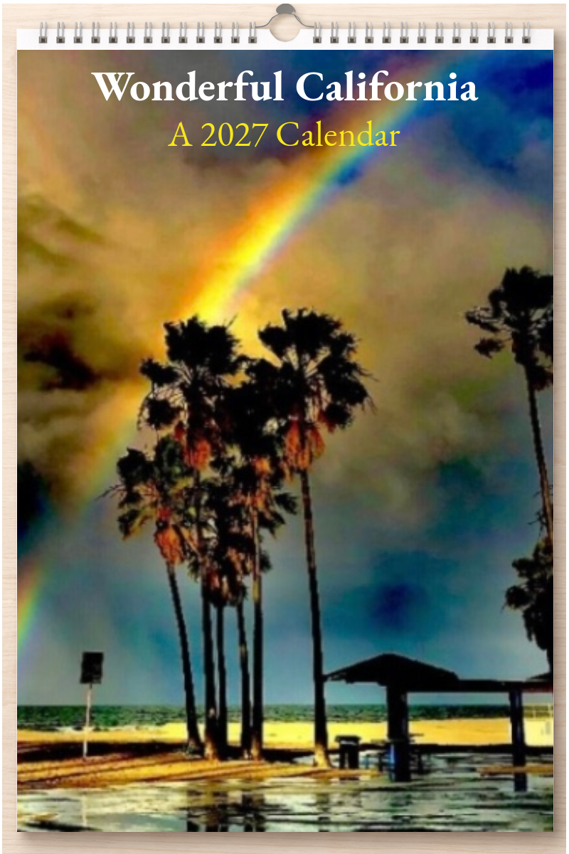 Wonderful California: A 2027 Calendar