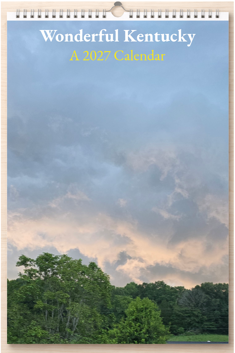 Wonderful Kentucky: A 2027 Calendar