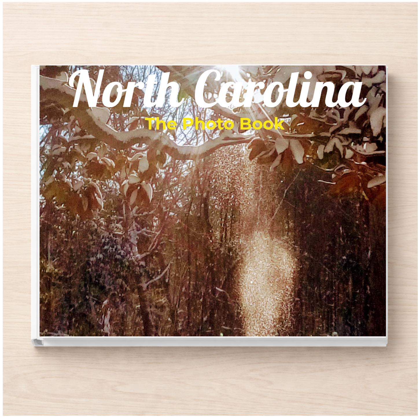 North Carolina: The Photo Book