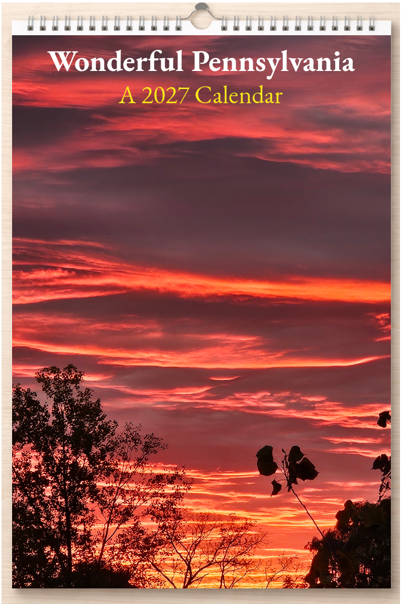 Wonderful Pennsylvania: A 2027 Calendar