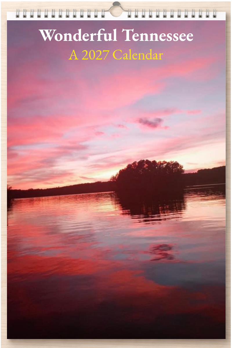 Wonderful Tennessee: A 2027 Calendar