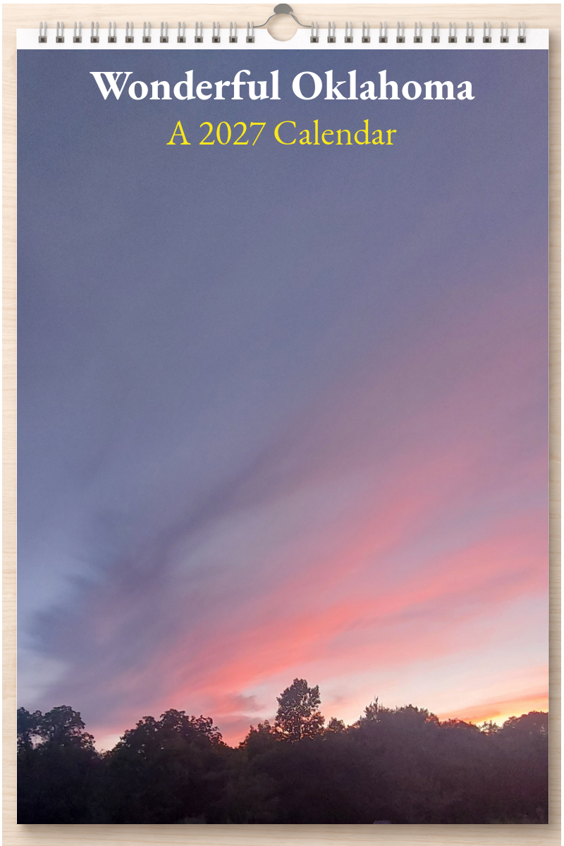 Wonderful Oklahoma: A 2027 Calendar