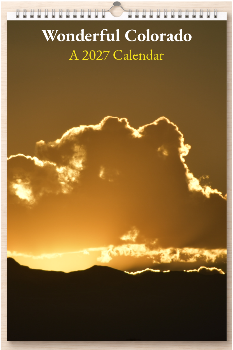 Wonderful Colorado: A 2027 Calendar