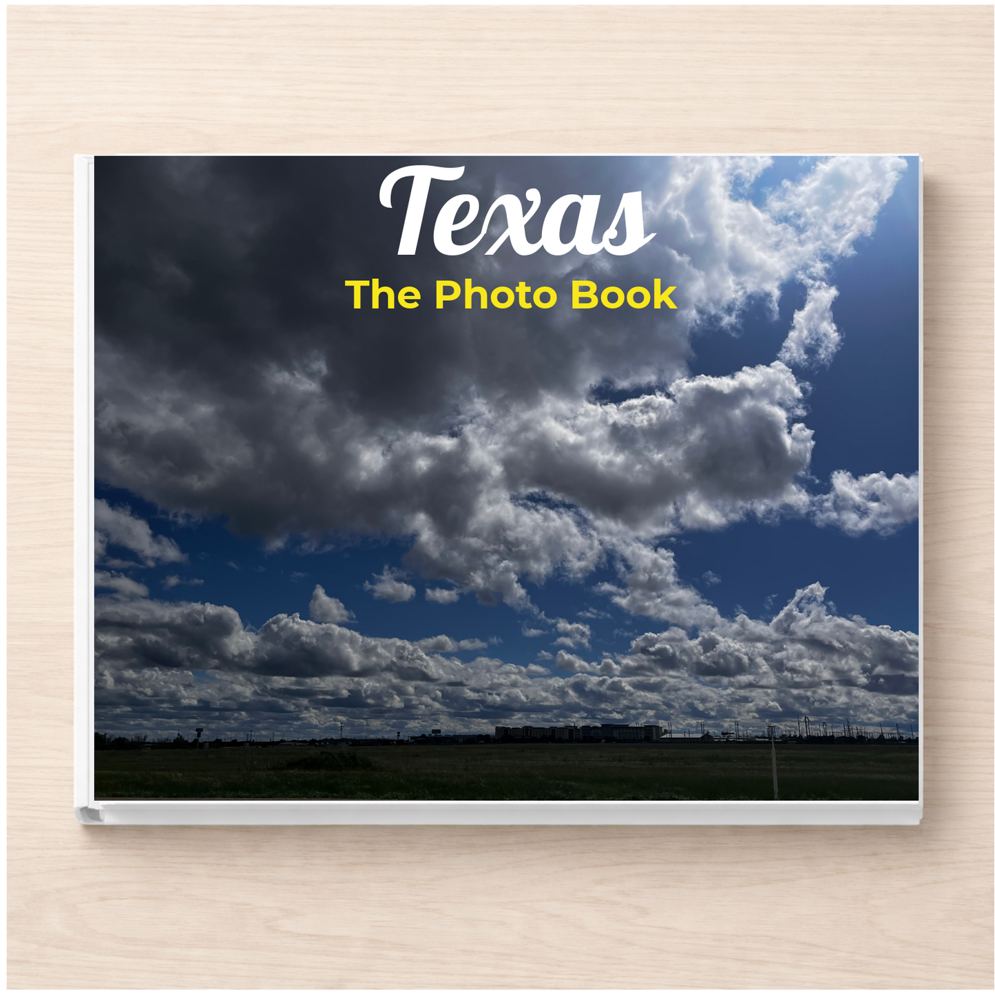 Texas: The Photo Book