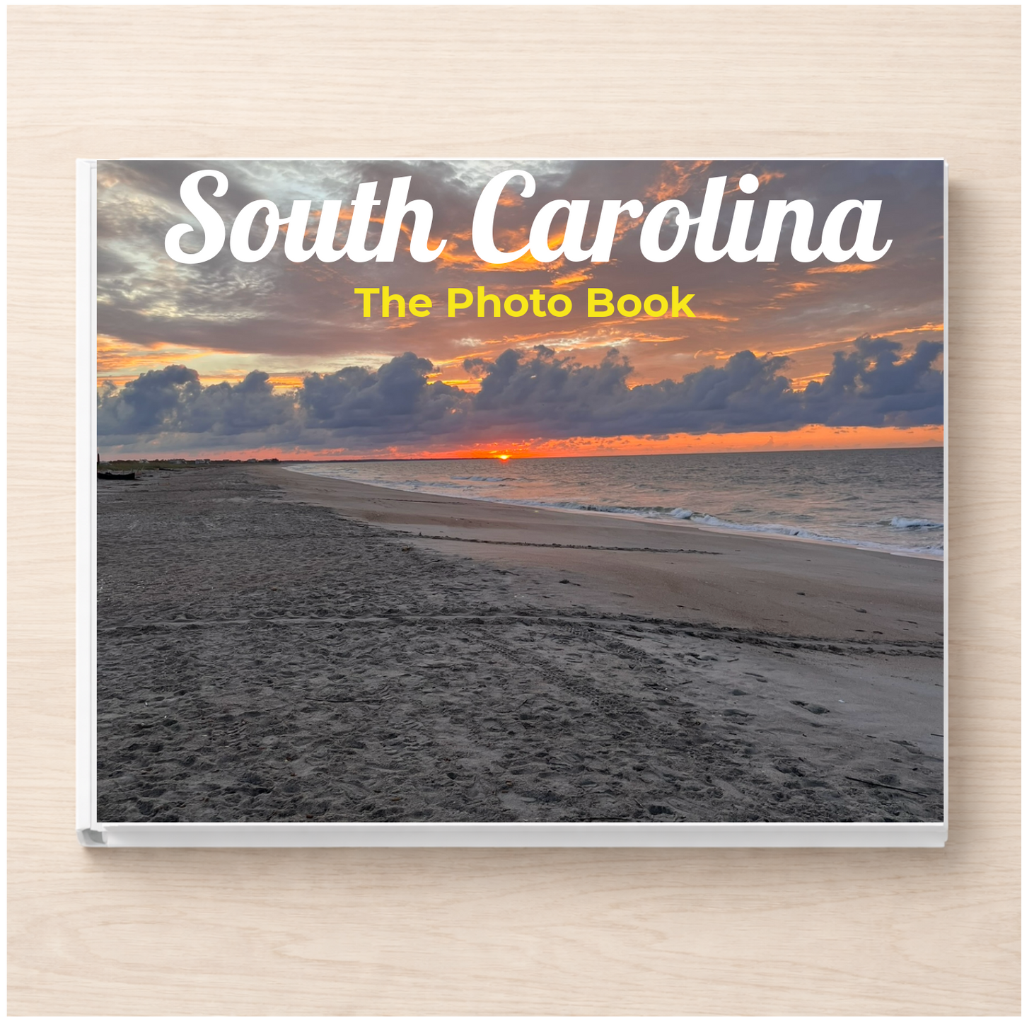 South Carolina: The Photo Book
