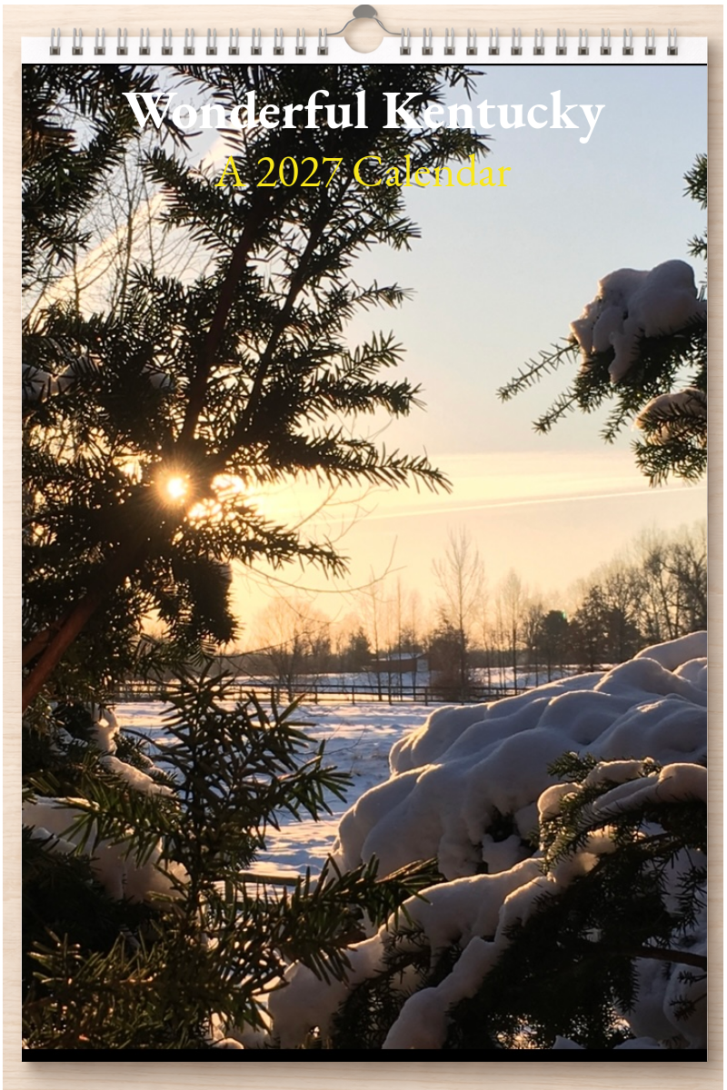 Wonderful Kentucky: A 2027 Calendar