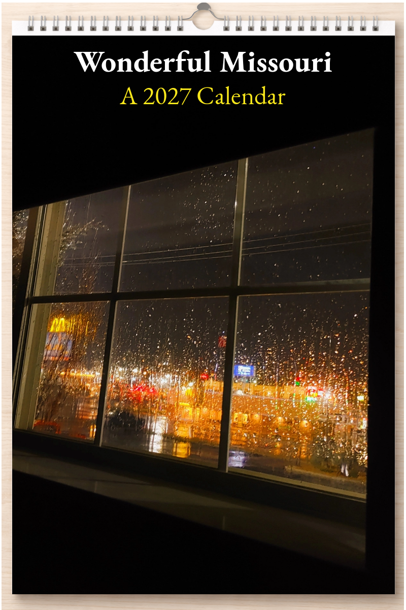 Wonderful Missouri: A 2027 Calendar
