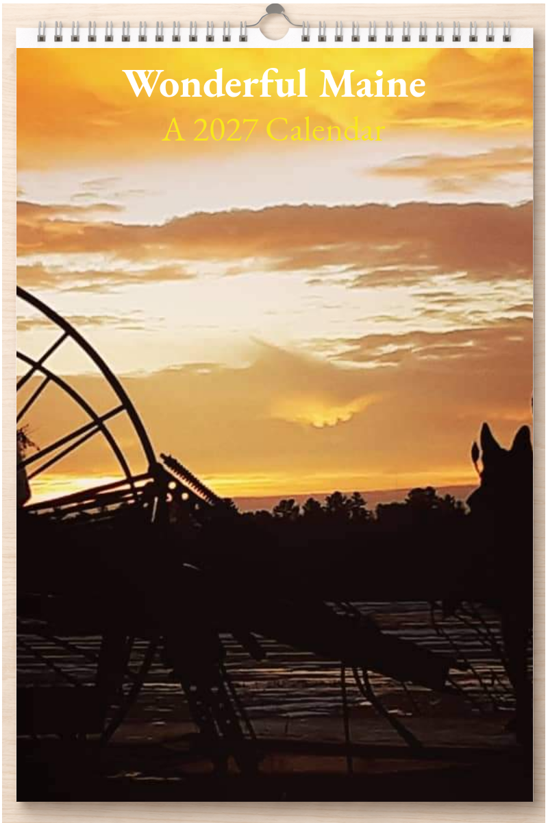 Wonderful Maine: A 2027 Calendar