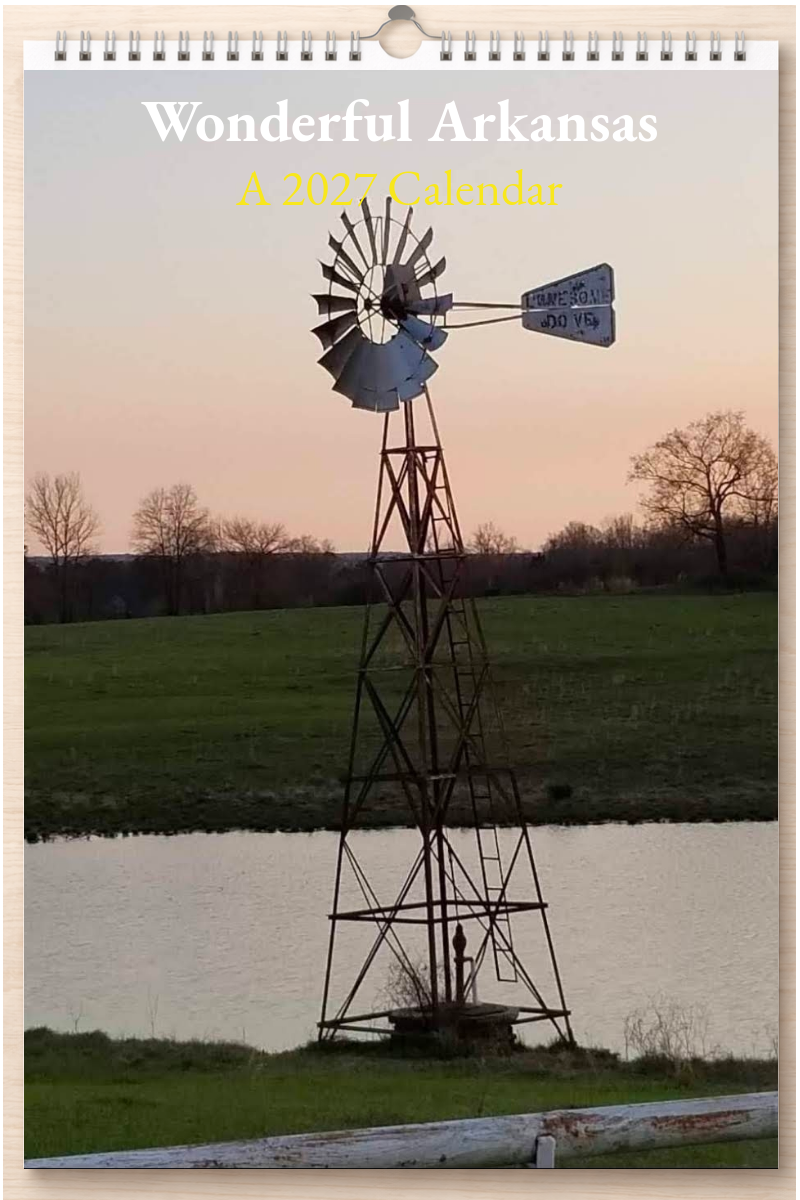Wonderful Arkansas: A 2027 Calendar