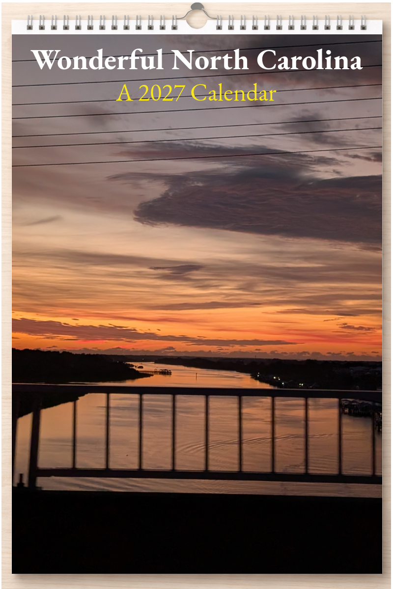 Wonderful North Carolina: A 2027 Calendar