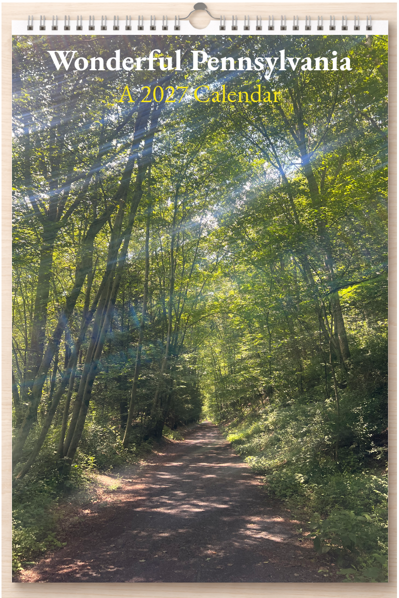 Wonderful Pennsylvania: A 2027 Calendar