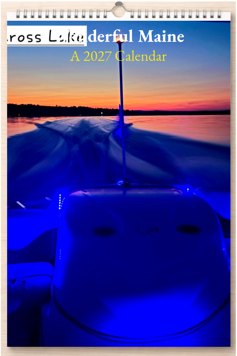 Wonderful Maine: A 2027 Calendar