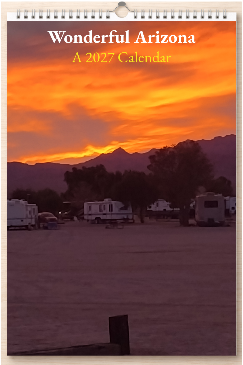 Wonderful Arizona: A 2027 Calendar