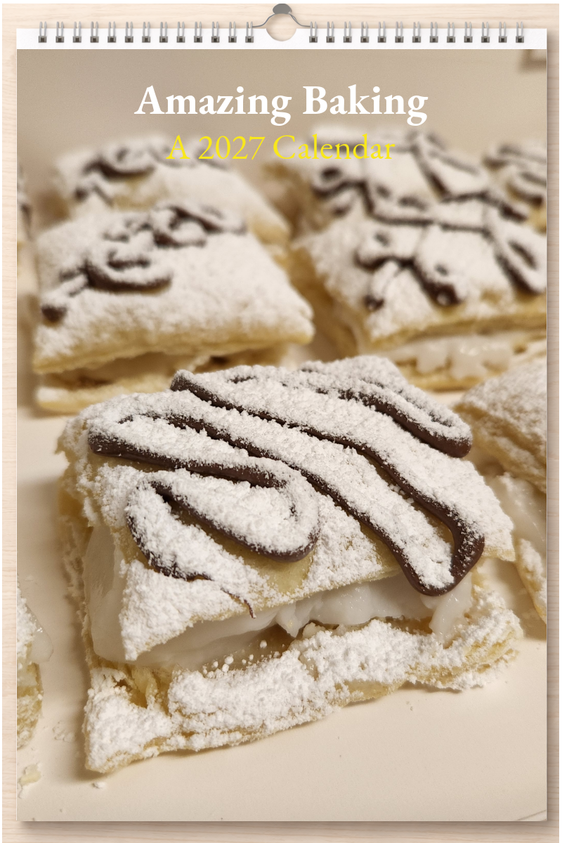Amazing Baking: A 2027 Calendar