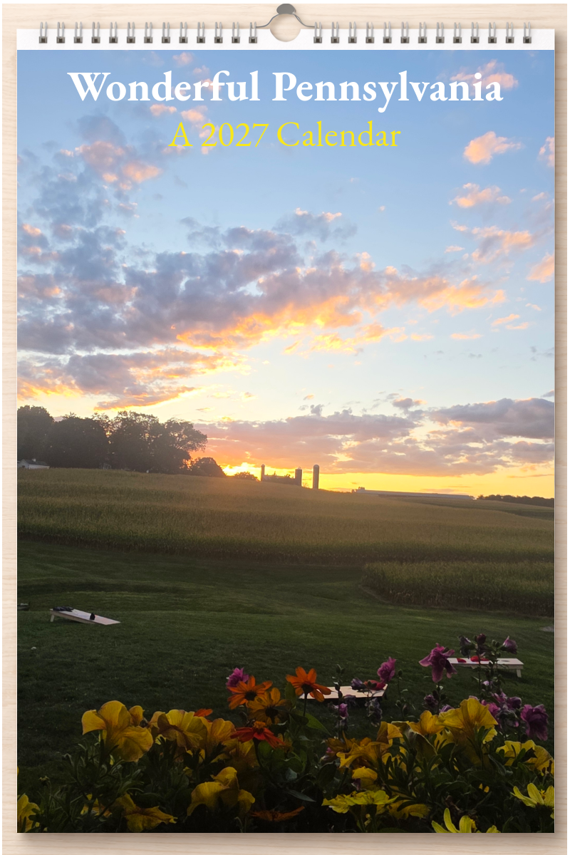 Wonderful Pennsylvania: A 2027 Calendar