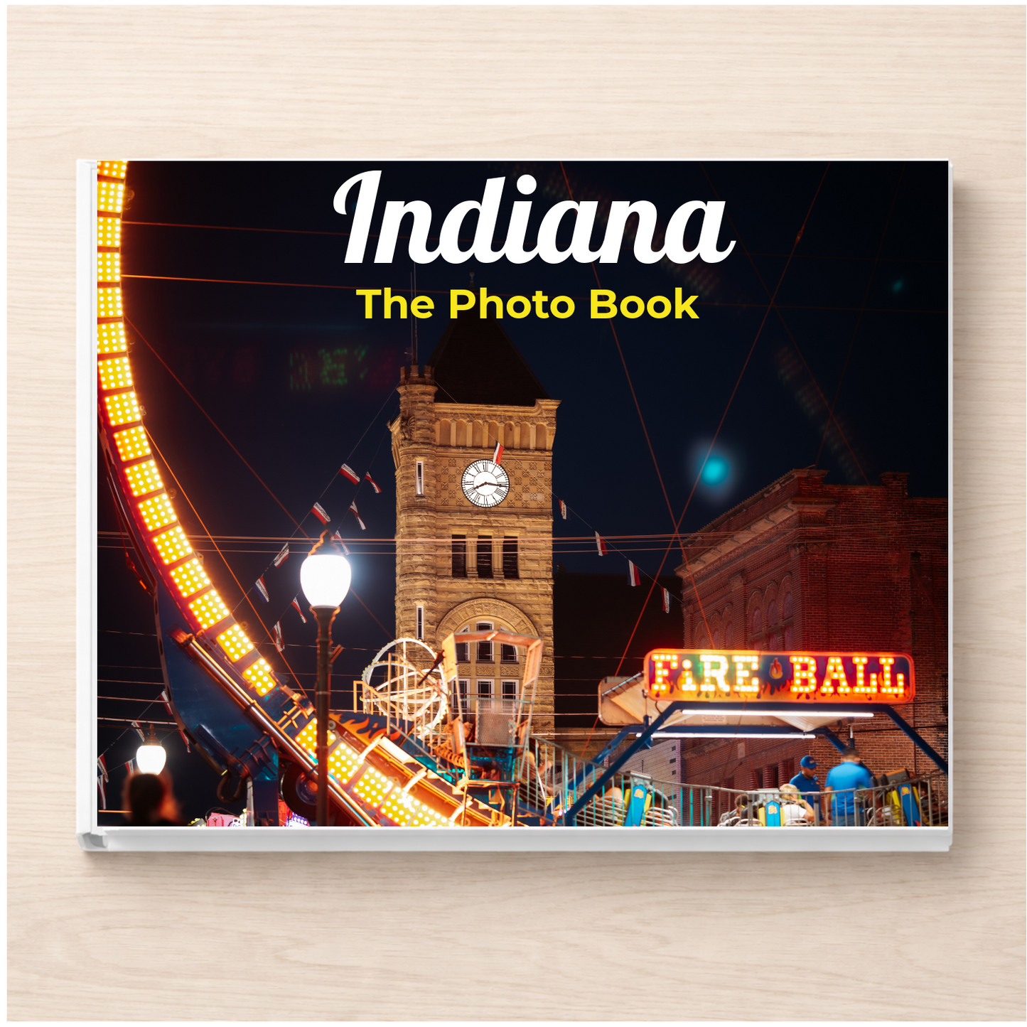 Indiana: The Photo Book